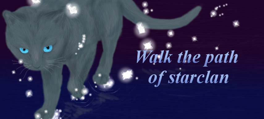 walk the path of starclan