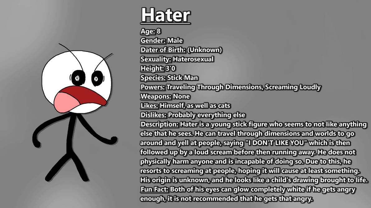 Hater - Official Bio by ZertyArtTV on DeviantArt