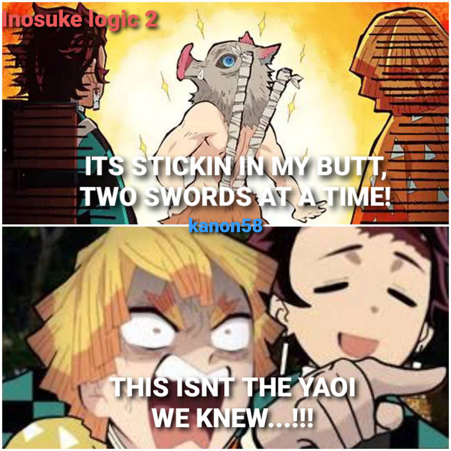 Reversed Inosuke Inosuke Logic (02) by Kanon58 on DeviantArt