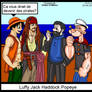 Luffy Jack Haddock Popeye