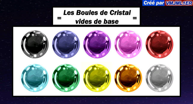 Boules de cristal de base