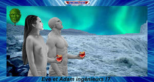 Eve et Adam Ingenieurs !! by VMJML1er Eve et Adam Ingenieurs !! by VMJML1er