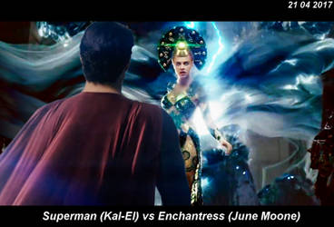Superman (Kal-El) vs Enchanteresse (June Moone)