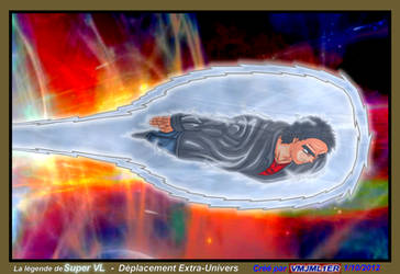 Super VL, Deplacement Extra Univers