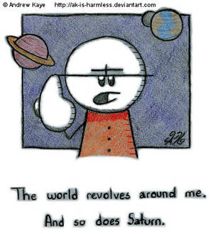 The World Revolves Around Me