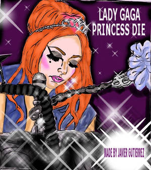 LADY GAGA PRINCESS DIE FAN MADE SINGLE COVER