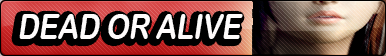 Dead or Alive fan button