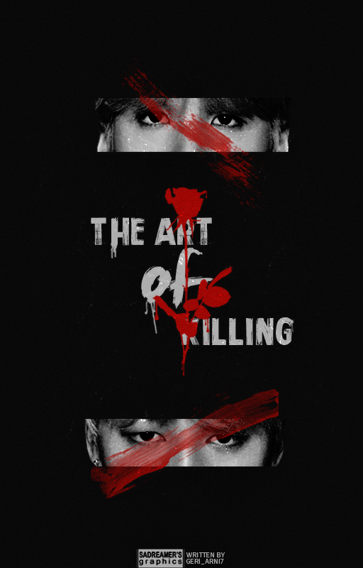 The Art of Killing { Wattpad Cover }