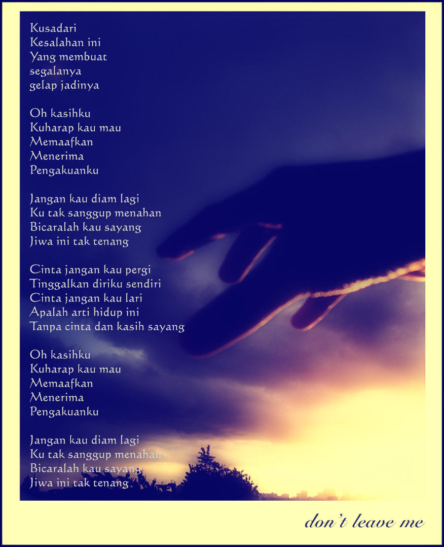 Cinta Jangan Kau Pergi By Bakoeldesain On Deviantart