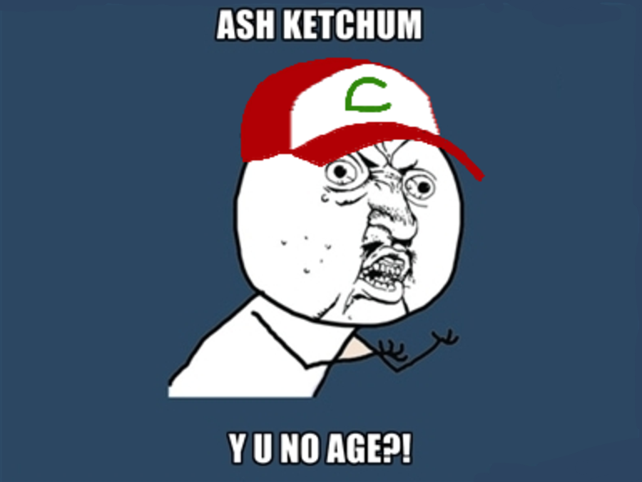 ::ASH Y U NO. . .::