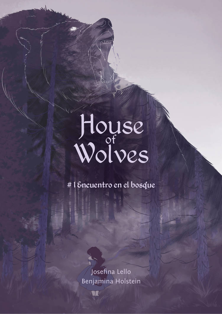 House of Wolves - Encuentro en el bosque by BenyiHS