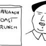 Mao Tse Tung and Cinnamon Toast Crunch