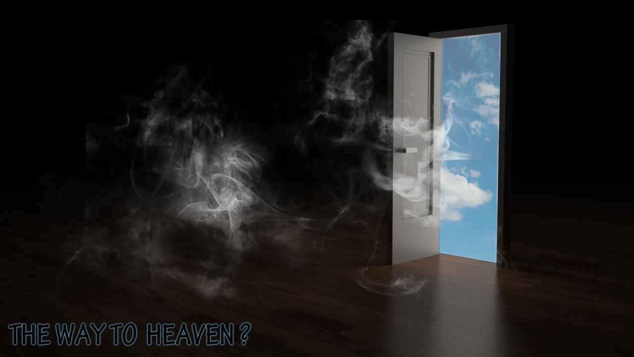 The Way To Heaven ?