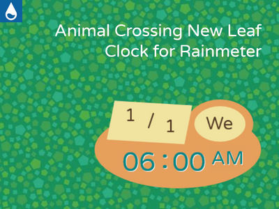 Animal Crossing New Leaf Clock for Rainmeter