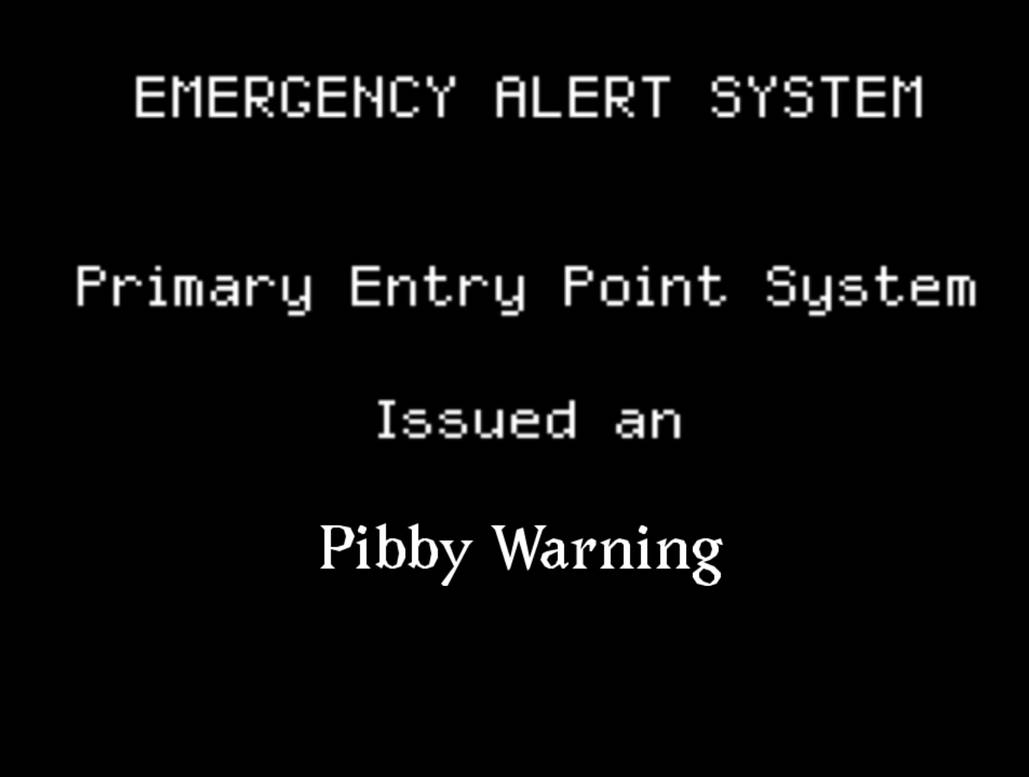Emergency Alert System Pibby Warning by LuckyKingg on DeviantArt