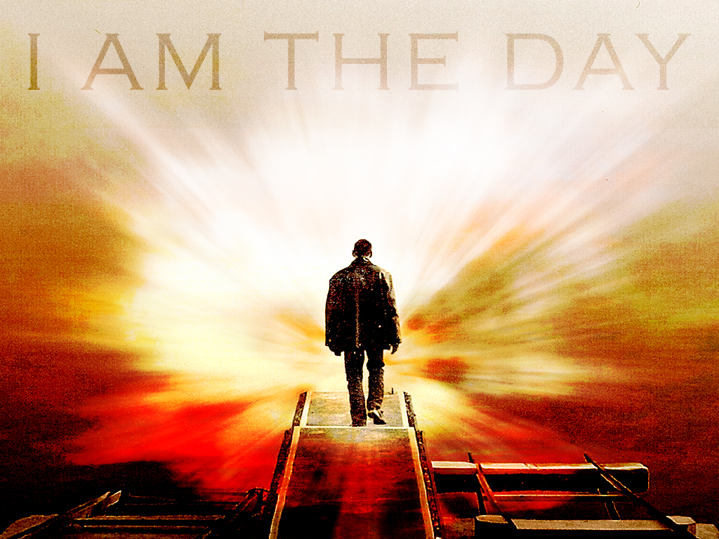 I am the Day