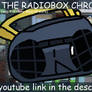 The Radiobox Chronicles (youtube link)