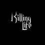 Killing life