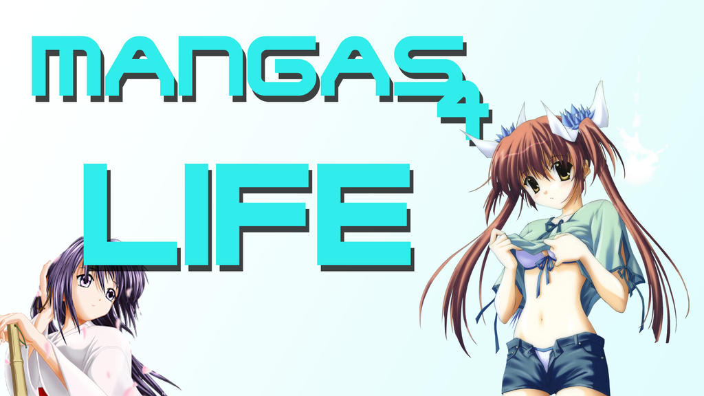Manga 4 Life Wallpaper by JKirky on DeviantArt