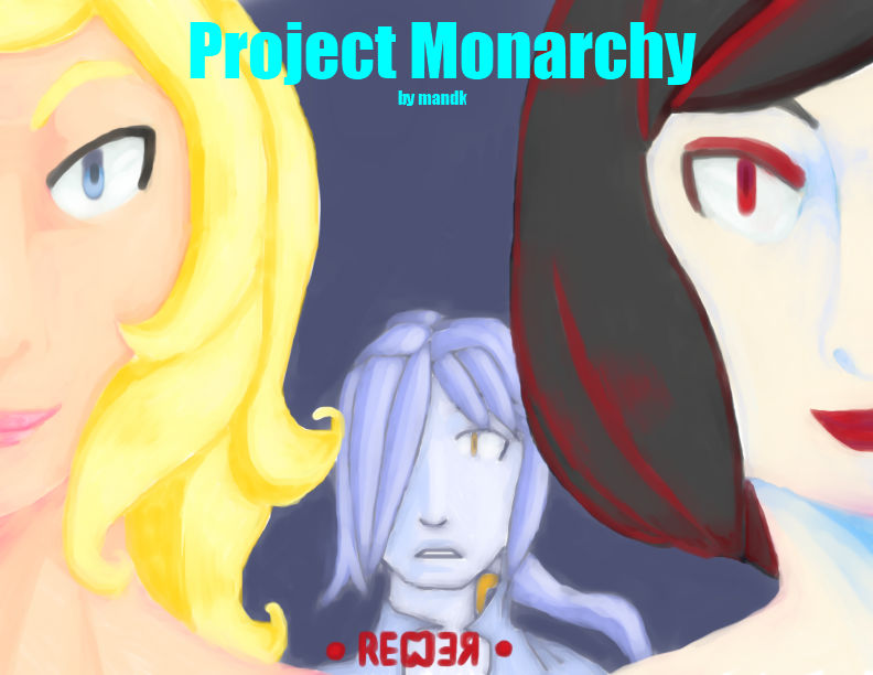 Monarchy Project Project Monarchy Ch2 teaser by mandk on DeviantArt