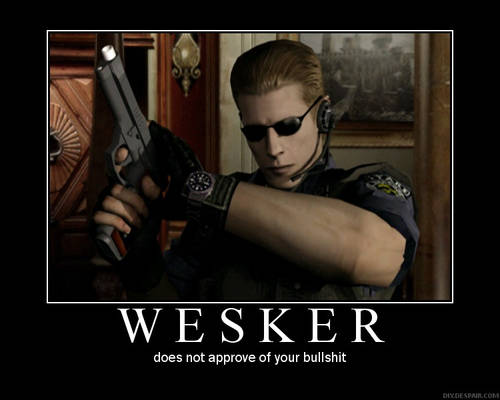 Motivational Wesker 2