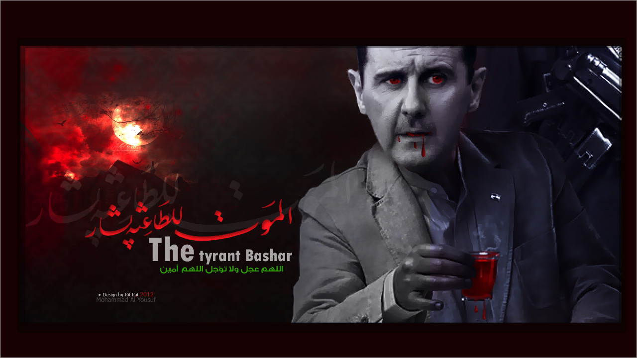 The Tyrant Bashar