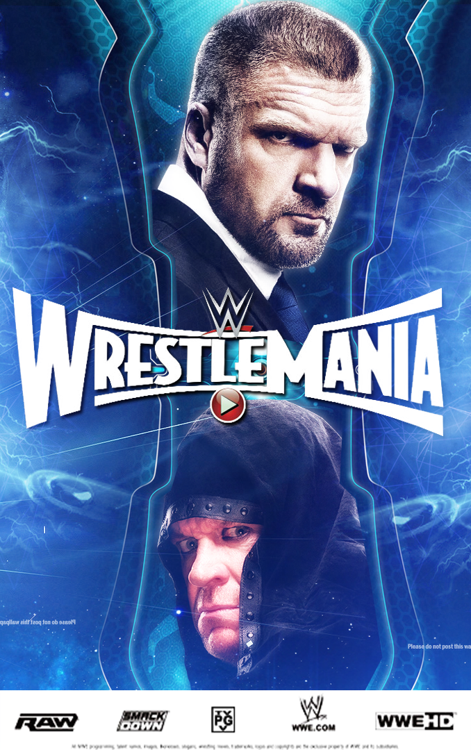 Wrestlemania 31 Custom Poster By HaroonAmbroseHD.