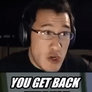 Markiplier, You Get back here you bitch!