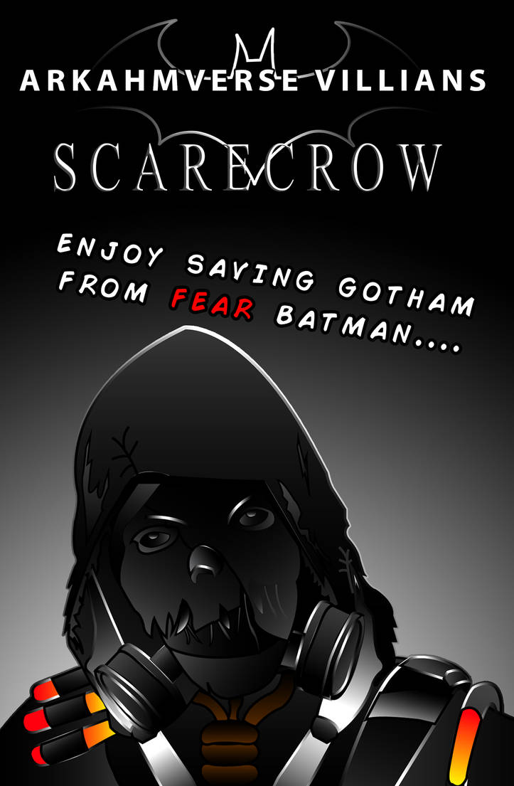 Scarecrow Arkhamverse villians by tmaher3 on DeviantArt