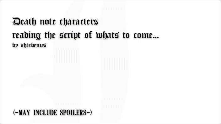 Death Note Script Reading by Sims-Trinity on DeviantArt