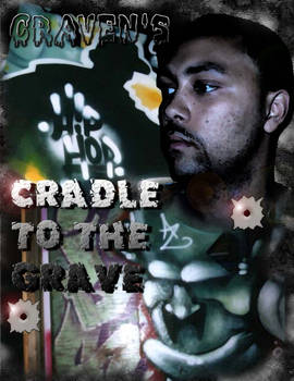 Cradle to the Grave