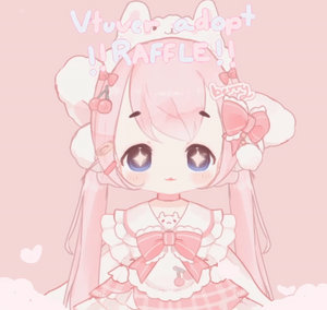 Vtuber Adopt raffle 2# (CLOSED)