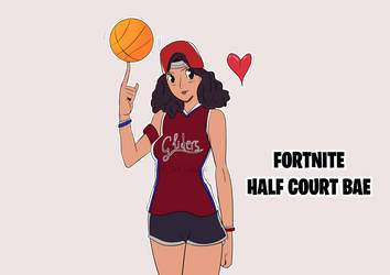 Half Court Bae (Fortnite)