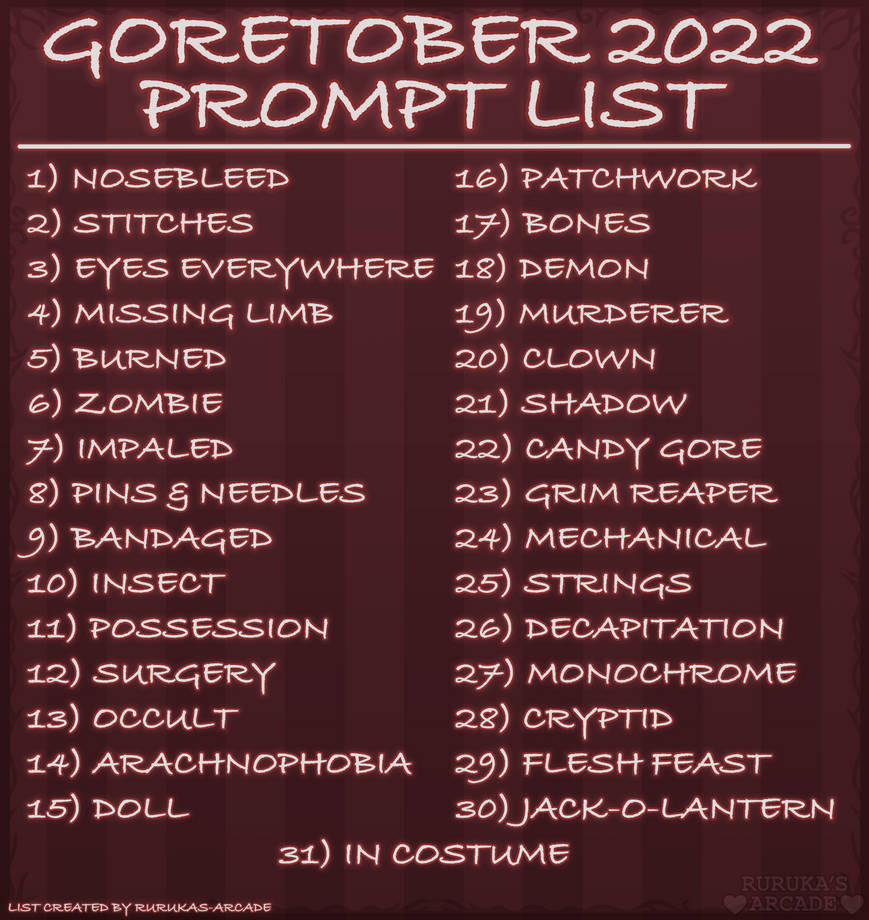 goretober prompt list! by rurukasarcade on DeviantArt