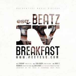 Beatz IV Breakfast