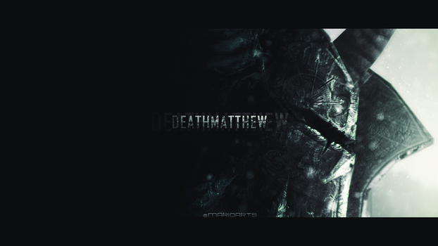 Wallpapaper for DEATHMATTHEW