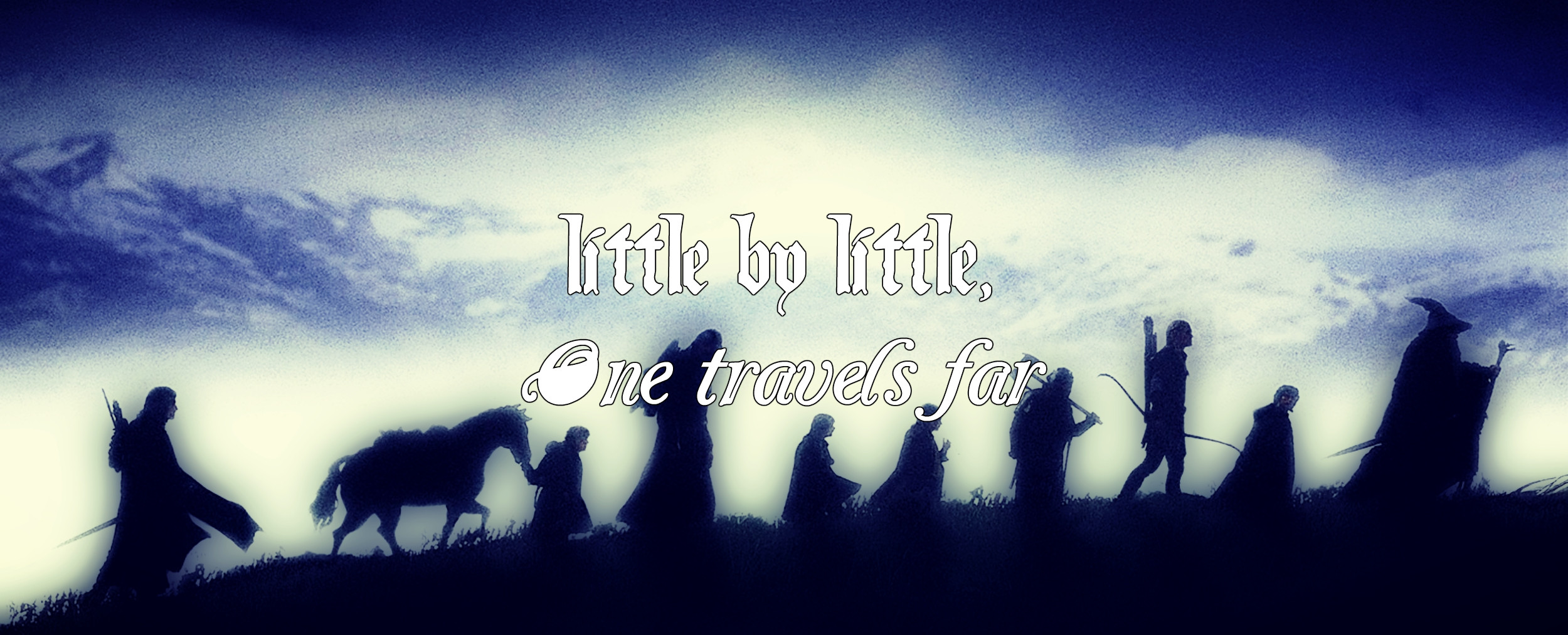 ''Little by little.''