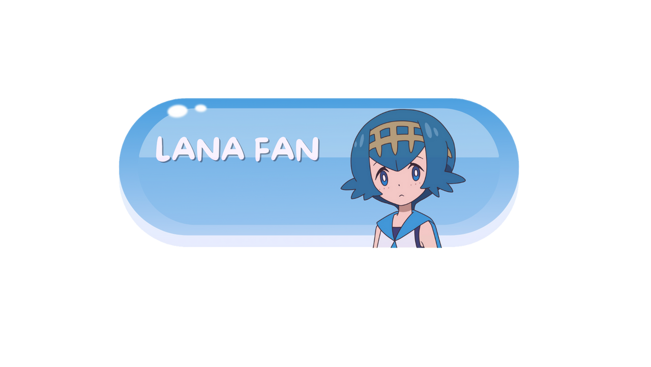 Lana fan button by timeless-piko on DeviantArt