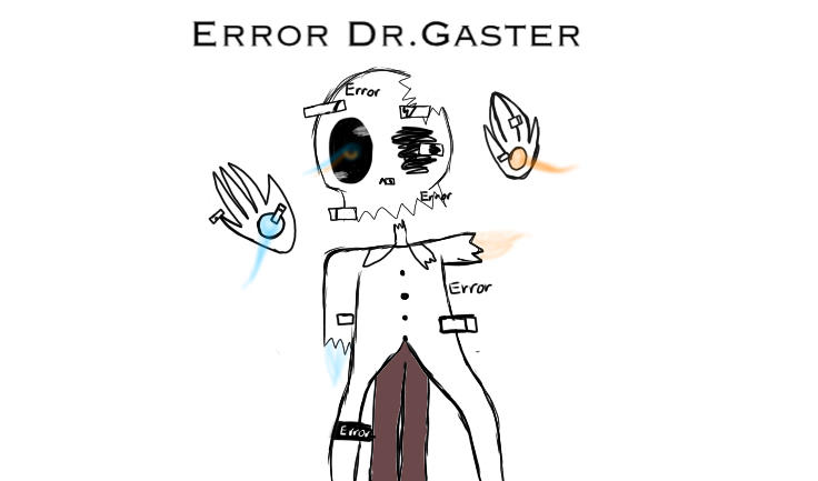 Error Gaster by bananaE7 on DeviantArt