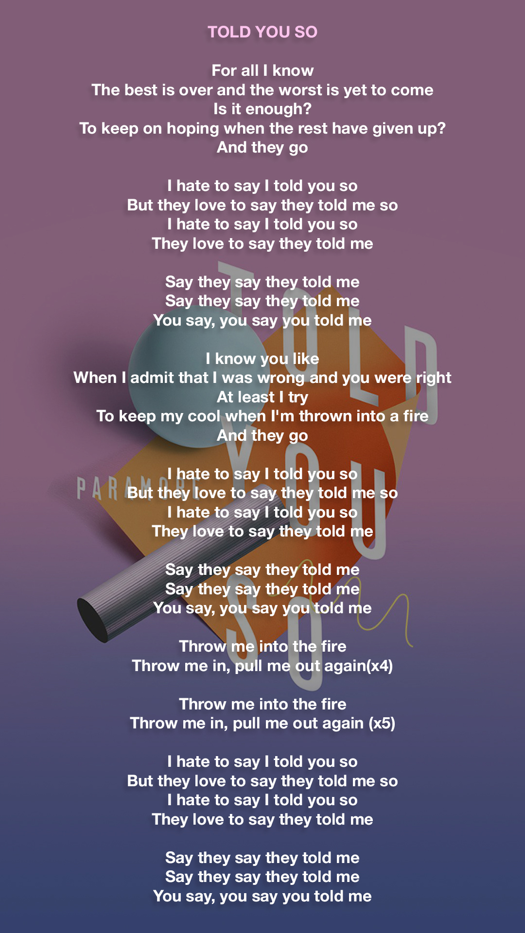 TOLD YOU SO - Paramore - After Laughter LYRICS by alanrius on