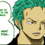 Zoro wants to fish