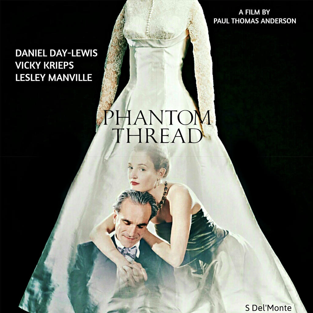 Phantom Thread - Daniel Day-Lewis. by Shadrach-DelMonte on DeviantArt