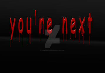You\'re Next Blood Font