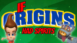 If Origins Had Spirits | Jimmy Neutron