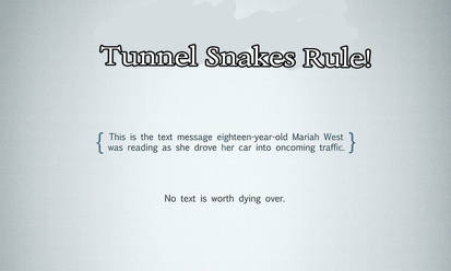 Tunnel Snakes Rule!