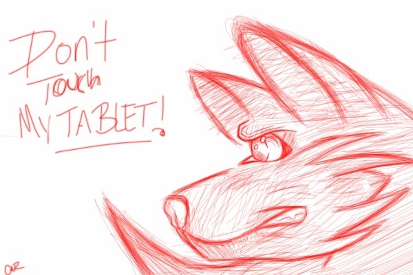 Dont Touch My Tablet By Babykichy On Deviantart