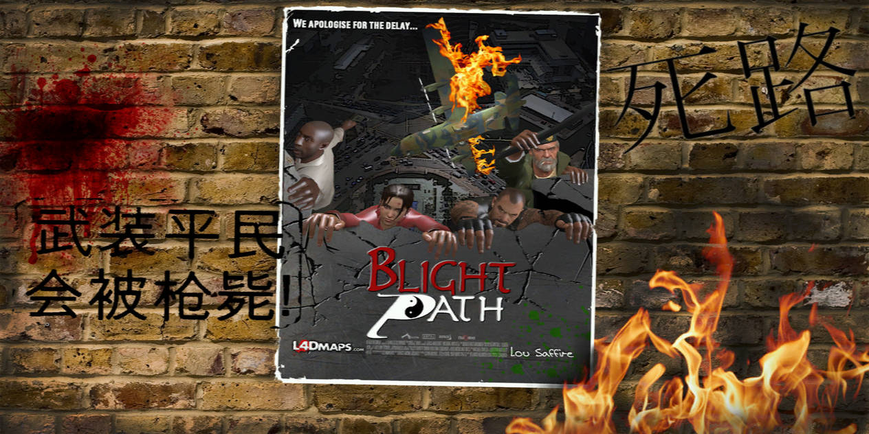Fatal return. Sequel Blight. Игра left 4 Dead 2 Fatal Return Cover. Blight Survival.