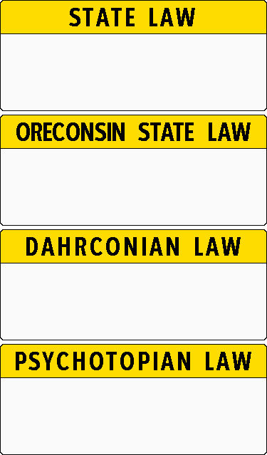 Compilation Of State Law Signs by mcspyder1 on DeviantArt