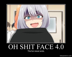 Oh Shit Face 4.0