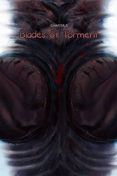 Chapter 1 - Blades of Torment
